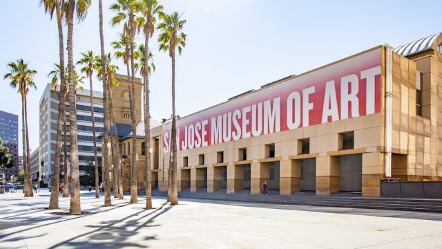 SAN JOSE MUSEUM OF ART